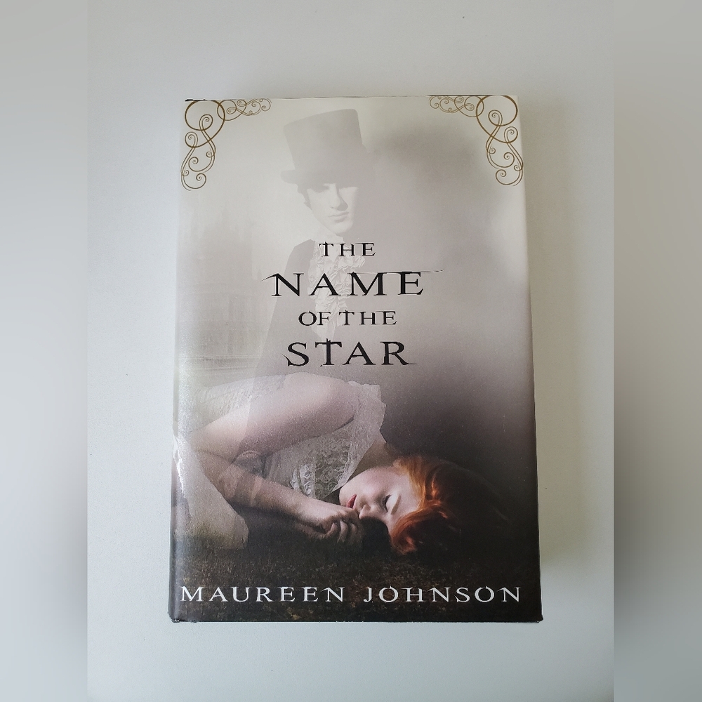 The Name of the Star by Maureen Johnson | Shades of London: Book 1 (Hardcover)